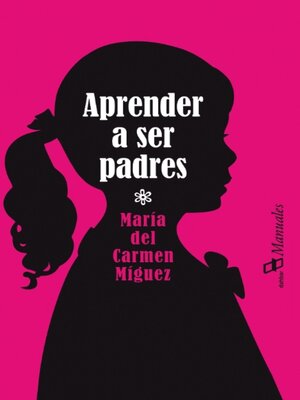 cover image of Aprender a ser padres